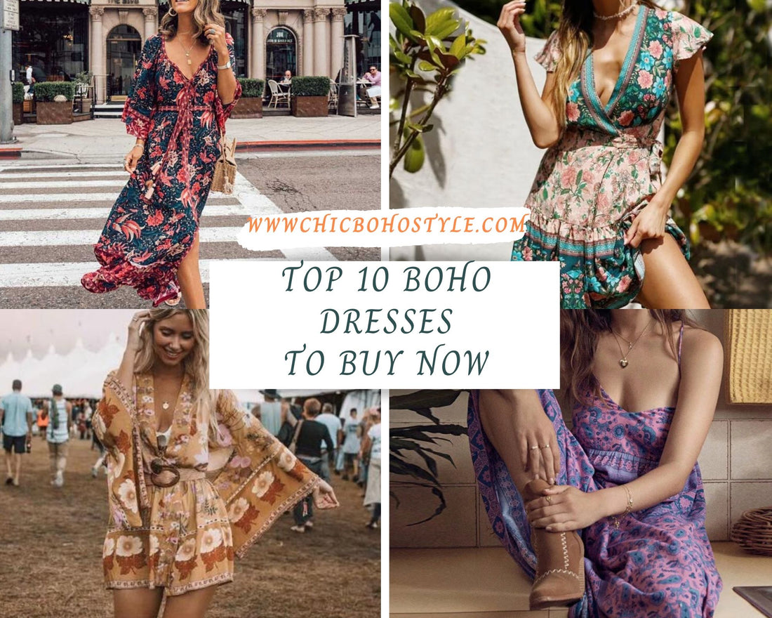 Top 10 Boho Dresses to Buy Right Now - Chicbohostyle